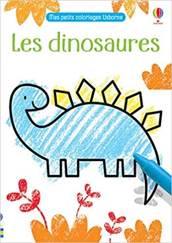 okumak Les dinosaures - Mes petits coloriages Usborne