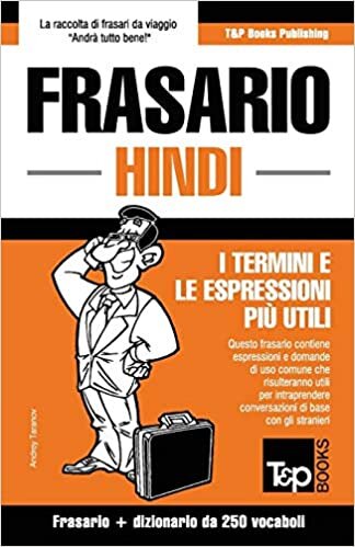 okumak Frasario Italiano-Hindi e mini dizionario da 250 vocaboli