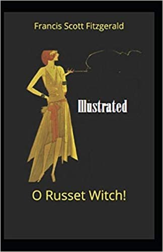 okumak &quot;O Russet Witch!&quot; Illustrated