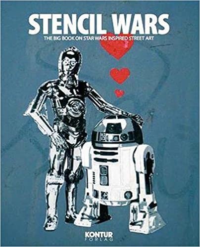 okumak Stencil Wars : The Ultimate Book of Star Wars Inspired Street Art
