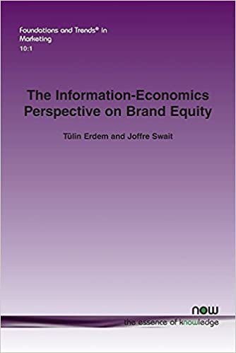 okumak Erdem, T:  The Information-Economics Perspective on Brand Eq (Foundations and Trends in Marketing)