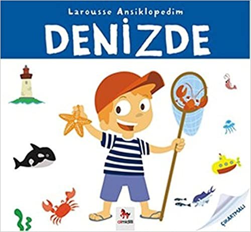 okumak Larousse Ansiklopedim - Denizde: Çıkartmalı