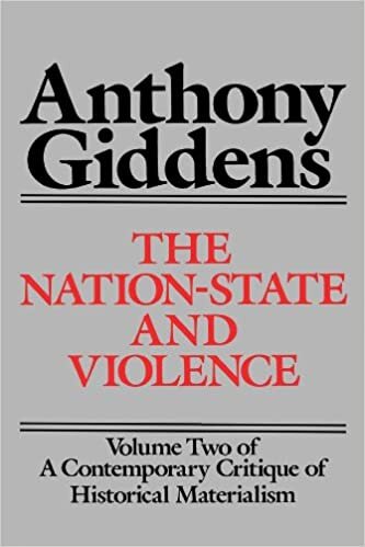 okumak The Nation-State and Violence: Volume Two of A Contemporary Critique of Historical Materialism: Nation State and Violence v. 2