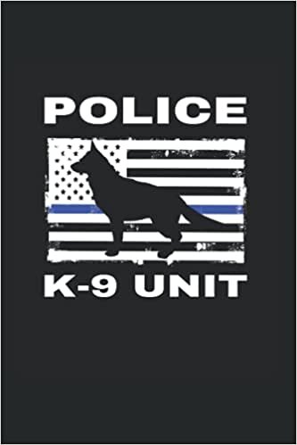 okumak Police K-9 Unit Thin Blue Line American Flag: To Do Checklist For K-9 Handlers Police Officers