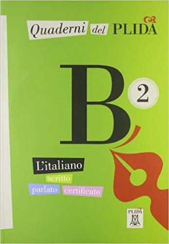 Quaderni Del PLIDA - B2 (Kitap+CD) İtalyanca Sınavlara Hazırlık indir