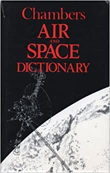 Chambers Air and Space Dictionary indir
