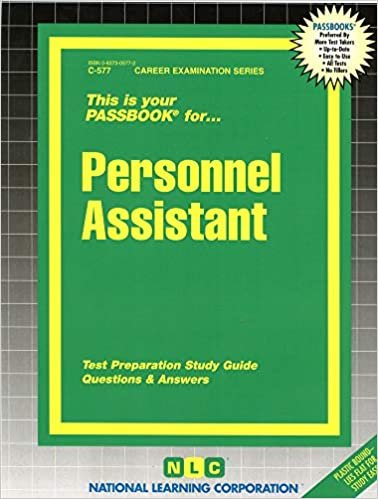 Personnel Assistant (Career Examination Passbooks, Band 577)