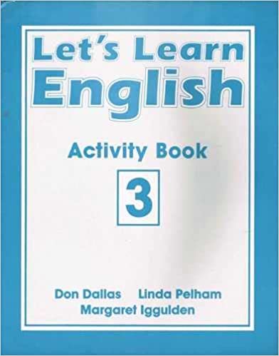 Lets's Learn English Activity Book 3 (Lets Learn English): Activity Bk. 3 indir