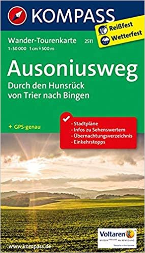 Ausoniusweg, durch den Hunsrück von Trier nach Bingen: Wander-Tourenkarte. GPS-genau. 1:50000 (KOMPASS-Wander-Tourenkarten, Band 2511)