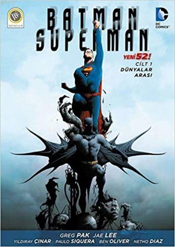 Batman Superman Cilt 1: Dünyalar Arası