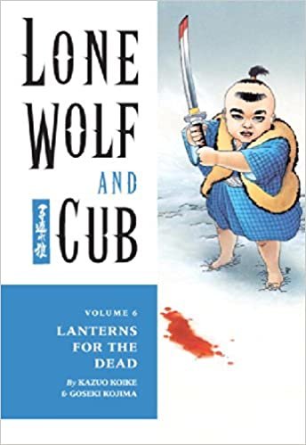 Lone Wolf and Cub 6: Lanterns for the Dead indir