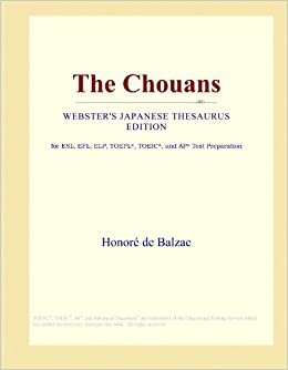 The Chouans (Webster's Japanese Thesaurus Edition)