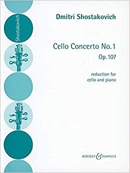 Konzert für Violoncello und Orchester Nr. 1: op. 107. Violoncello und Orchester. Klavierauszug mit Solostimme.