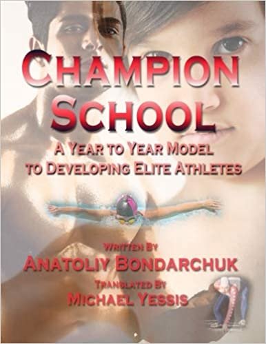 Champion School: : Year to year model of developing elite athletes