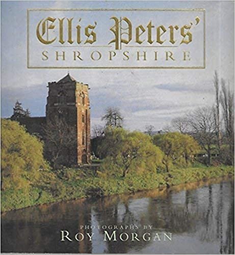 Ellis Peters' Shropshire