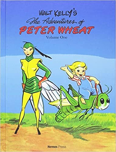 Walt Kelly's Peter Wheat the Complete Series: Volume One (Walt Kelly's Peter Wheat: Complete, Band 1) indir