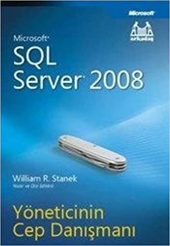 SQL SERVER 2008 YÖNETİCİNİN CEP KILAVUZU indir