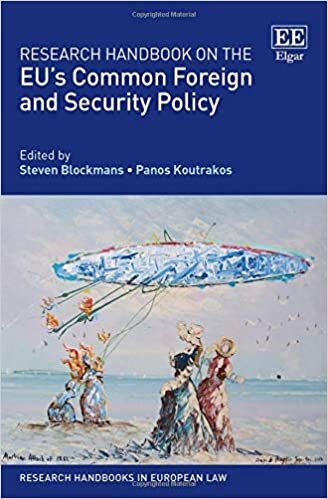 Research Handbook on the EU's Common Foreign and Security P (Research Handbooks in European Law)