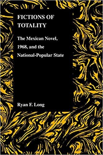 Fictions of Totality: The Mexican Novel and the National-popular State (Purdue Studies in Romance Literature)