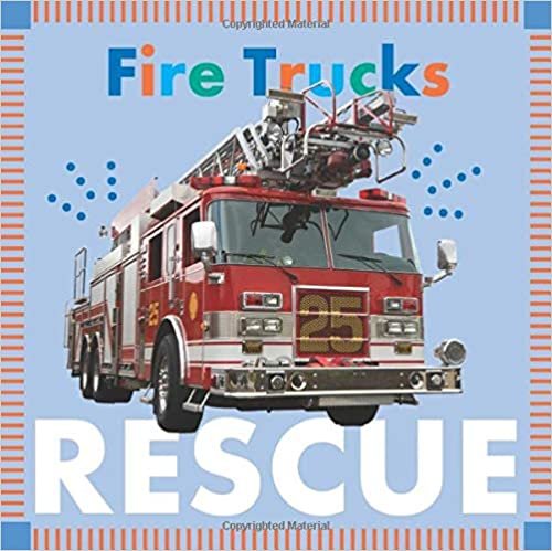 Fire Trucks Rescue (Amicus Ink Board Books)