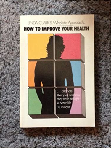 How to Improve Your Health: The Holistic Approach: The Wholistic Approach
