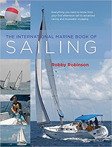 The International Marine Book of Sailing: Your Guide to a Lifetime Pursuit