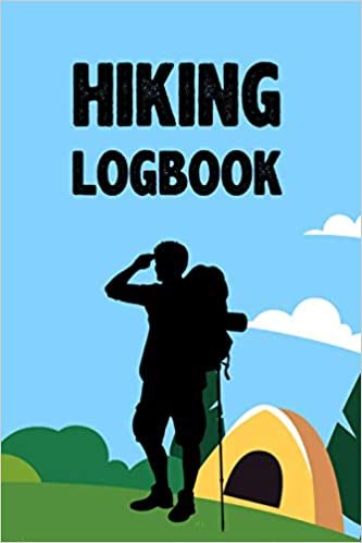 Hiking Logbook: Hiking Gifts, 6" x 9" 120 Pages Travel Size
