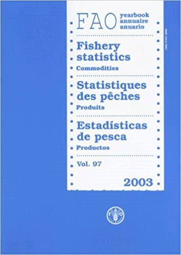 FAO Yearbook: Fishery Statistics - Commodities 2003: 97 (FAO Fisheries Series)