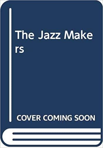 The Jazz Makers: Essays on the Greats of Jazz