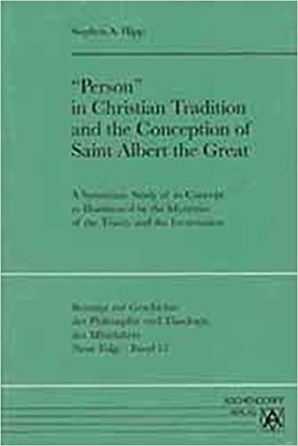 'Person' in Christian Tradition and the Conception of Saint Albert the Great: A Systematic Study of ist Concept as Illuminated by the Mysteries of the ... des Mittelalters / Neue Folge, Band 57)
