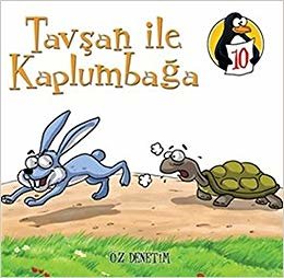 Tavşan ile Kaplumbağa : Öz Denetim (Küçük Boy): Değerler Eğitimi Öyküleri 10