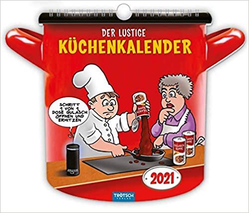 Der lustige Küchenkalender 2021: Lecker & Lustig! indir