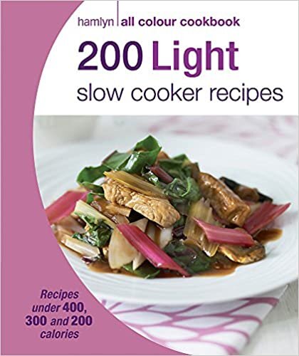 200 Light Slow Cooker Recipes: Hamlyn All Colour Cookbook (Hamlyn All Colour Cookery) indir