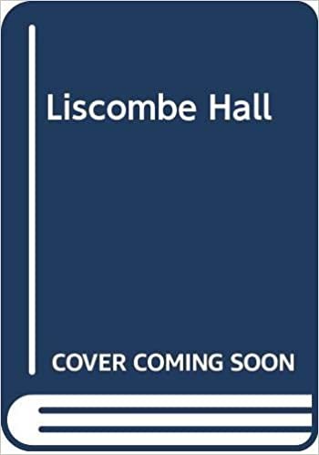 Liscombe Hall