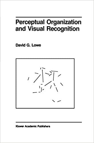 Perceptual Organization and Visual Recognition (The Springer International Series in Engineering and Computer Science (5), Band 5)