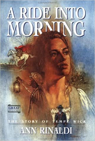 A Ride Into Morning: The Story of Tempe Wick (Great Episodes)