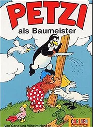 Petzi, Bd.31, Petzi als Baumeister (Petzi Comics)