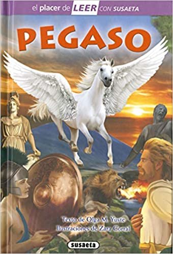 Pegaso (El placer de LEER con Susaeta - nivel 4)