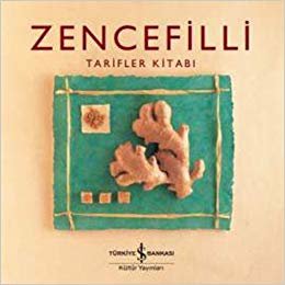 Zencefilli Tarifler Kitabı (Ciltli) indir