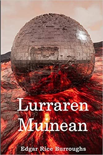 Lurraren Muinean: At the Earth's Core, Basque edition