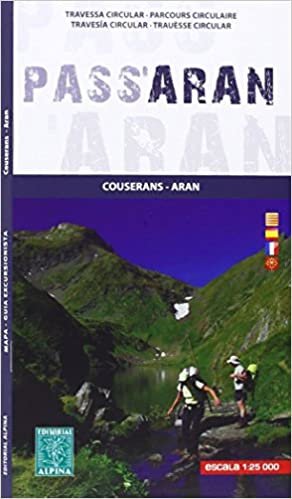 Pass'Aran - Couserans - Aran (TRAVESIAS - 1/25.000)