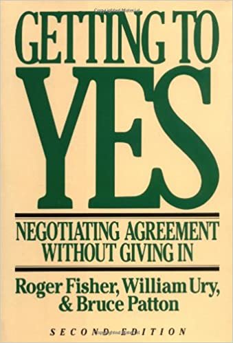 Getting to Yes: Negotiating Agreement without Giving in indir