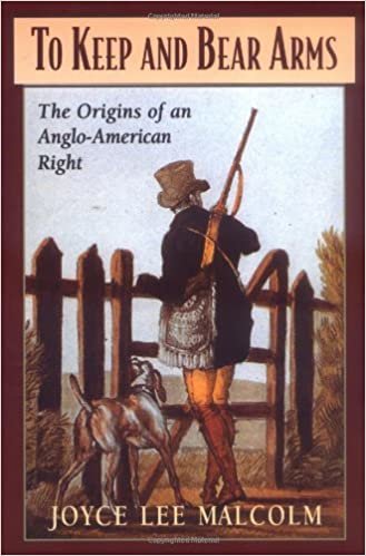 To Keep and Bear Arms: The Origins of an Anglo-American Right indir