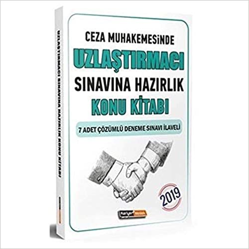 2019 Ceza Muhakemesinde Uzlaştırmacı Sınavına Hazırlık Konu Kitabı indir