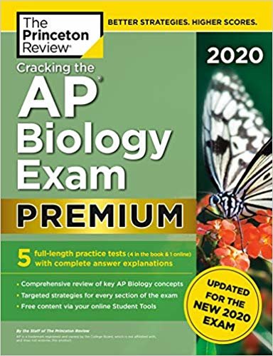 Cracking the AP Biology Exam 2020 : Premium Edition