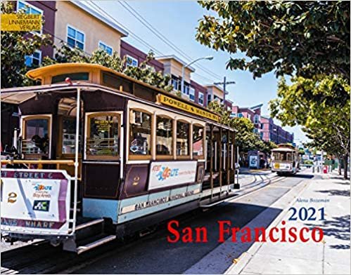 San Francisco Kalender 2021 | Wandkalender Kalifornien/USA im Großformat (58 x 45,5 cm)