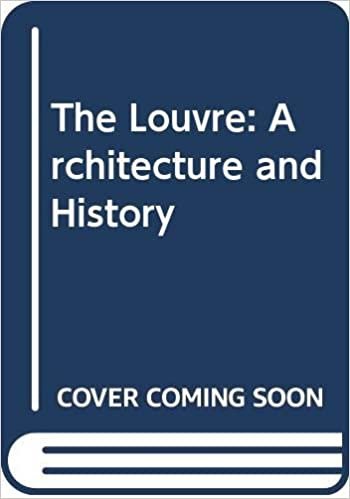 The Louvre: Architecture and History indir