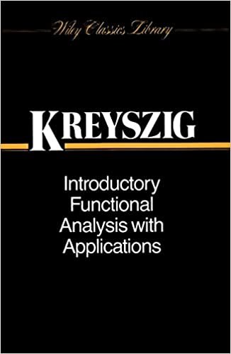 Introductory Functional Analysis with Applications (Wiley Classics Library) indir