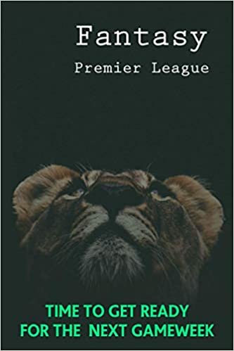 Fantasy Premier League NOTEBOOK: A book for your strategies and Ideas about PL with 120 Journal pages Larger at 6x9 inches.