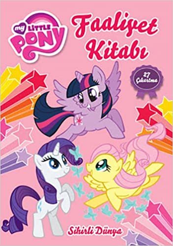 My Little Pony - Sihirli Dünya Faaliyet Kitabı: 27 Çıkartma